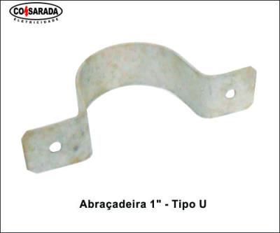Abracadeira 1" - Tipo U*