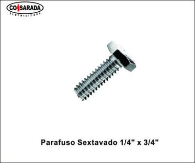 Parafuso Sext .....1/4" x .3/4" 13015801*