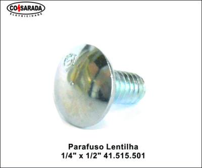Parafuso Lentilha .1/4" x 1/2" *
