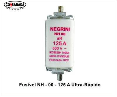 Fusivel NH - 00 - 125 A Ultra Rapido NH-00-125/500 aR *