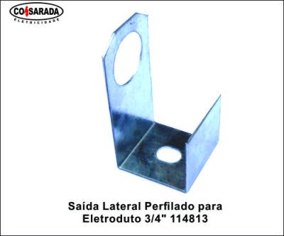 Saida Lateral Perfilado p/ Eletroduto .3/4" PZ 114813*