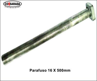 Parafuso 16 x 500 mm 00328*