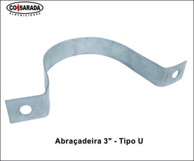 Abracadeira 3" - Tipo U*