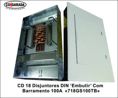 CD 18 Disjuntor DIN Embutir C/ Barramento 100 A 718GS100TB*