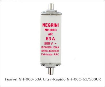 Fusivel NH - 00C - .63 A Ultra Rapido NH-00C-63/500 aR*
