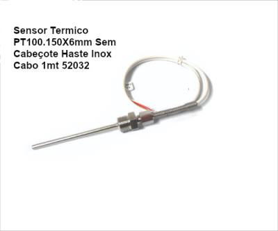 Sensor Term. PT 100 .150 X 6 mm Haste Inox S/Cabecote Cabo 1MT (52032/54727) *